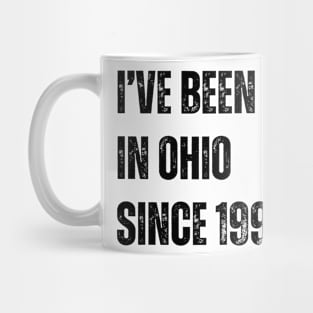 i've been in ohio since 1997 Mug